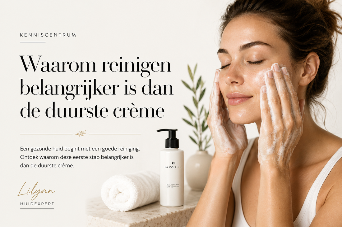 Gezichtsreiniging als basis voor een gezonde huid – advies van huidexpert Lilyan